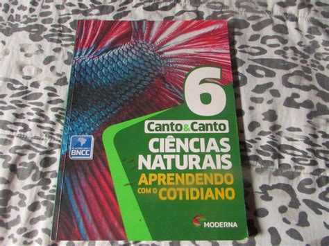 Ci Ncias Naturais Aprendendo O Cotidiano Ano Autor Canto E