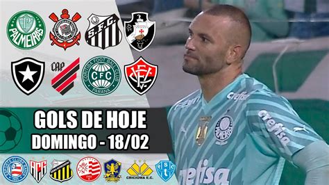 TODOS OS GOLS DESTE DOMINGO 18 02 24 GOLS DE HOJE PELOS ESTADUAIS