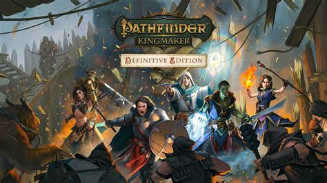 Pathfinder 1e Pathfinder Kingmaker Definitive Edition Now On Consoles