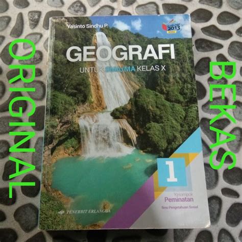 Jual Buku Geografi Kelas 10 X 1 SMA Erlangga Kurikulum 2013 Kelompok