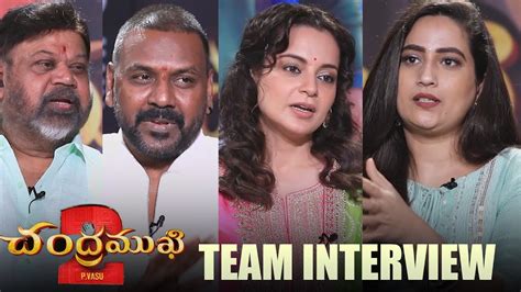 Chandramukhi Team Interview With Lawrance Kangana P Vasu By