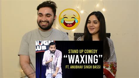 Pakistani Reaction To Waxing Stand Up Comedy Ft Anubhav Singh Bassi