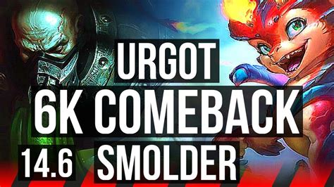 Urgot Vs Smolder Top Comeback Games Dominating Rank