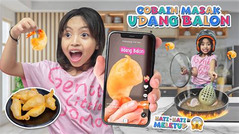 Leika Dapat Challenge Masak Udang Balon Viral Tiktok Ditantang Joget