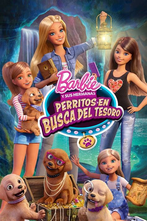 Ver Barbie Y Sus Hermanas En Una Aventura De Perritos 2015 Online Hd