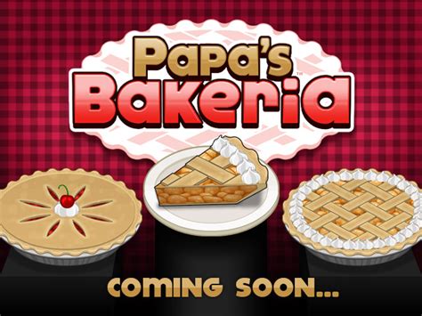 Image - Papa's Bakeria Coming Soon.jpg | Flipline Studios Wiki | FANDOM ...