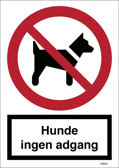 Hunde Ingen Adgang ISO Skilt E Skilte