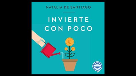 Invierte Con Poco Descubre C Mo Hacer Crecer Tu Dinero Enplanculto Es