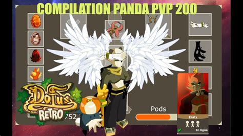 Compilation PANDA PVP 200 Eratz Dofus Rétro PVP YouTube