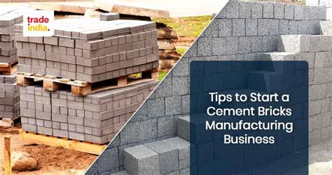 How To Start A Cement Bricks Manufacturing Business In India