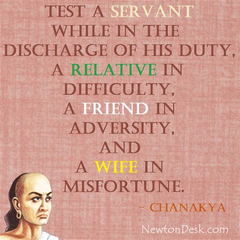 Test A Servant Relative Friend And Wife By Chanakya Chanakya Quotes