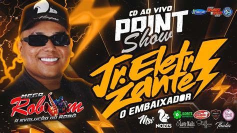 CD AO VIVO MEGA ROBSOM A EVOLUÇÃO NO POINT SHOW 25 02 2024 DJ JR