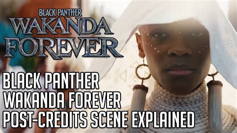 Black Panther Wakanda Forever Post Credits Scene Explained Spoilers