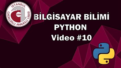 CAL Bilgisayar Bilimi Dersi Python Video 10 Listeler TUPLE VE