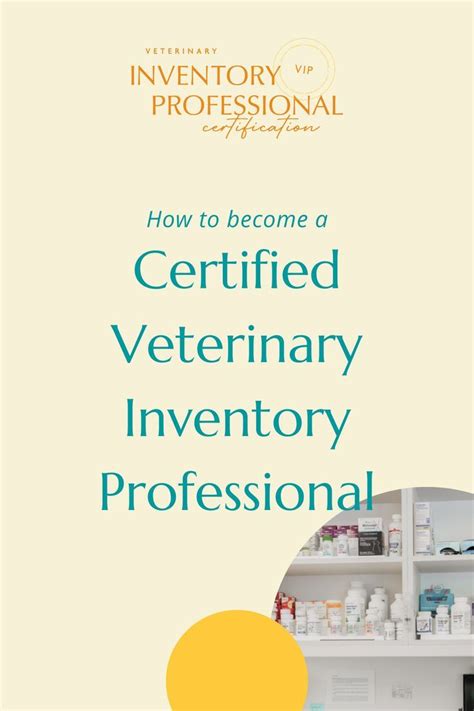 Become A Certified Veterinary Inventory Professional Artofit