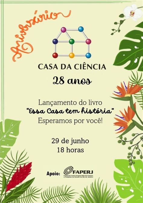 Aniversário de 28 anos da Casa da Ciência Instituto de Geociências IGEO