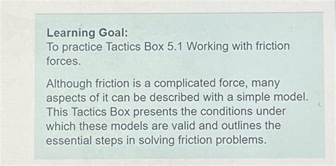 Solved Learning Goal To Practice Tactics Box Working Chegg