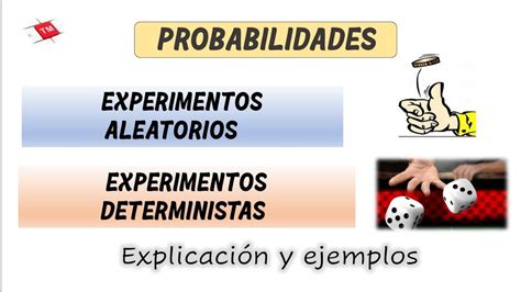 Experimentos Aleatorios Y Deterministas Ejemplos Youtube