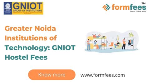 Greater Noida Institutions Of Technology Gniot Hostel Fees Formfees