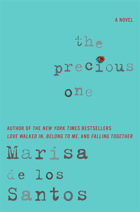 Amazon The Precious One A Novel De Los Santos Marisa Ghosts