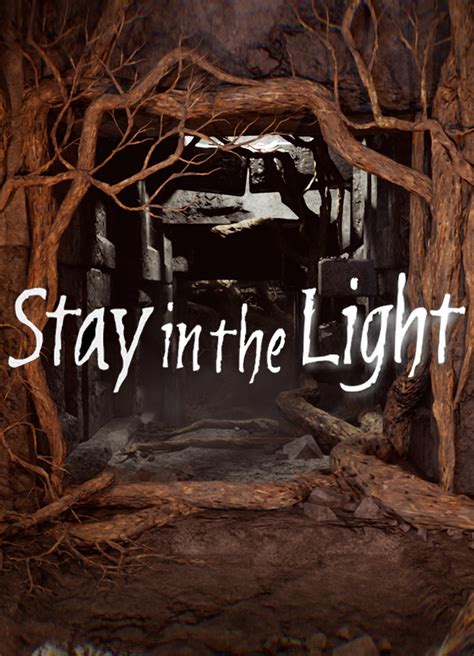 Stay In The Light