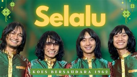 T KOES Selalu Koes Bersaudara 1962 Koes Plus The Best Of Koes 1974