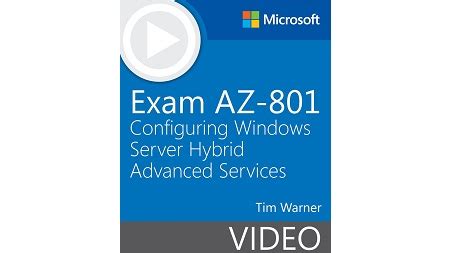 Exam Az Configuring Windows Server Hybrid Advanced Services Scanlibs