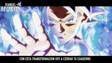 Rap De Goku Ultra Instinct Dominado Ivangel Music Goku Vs Jiren Dragon