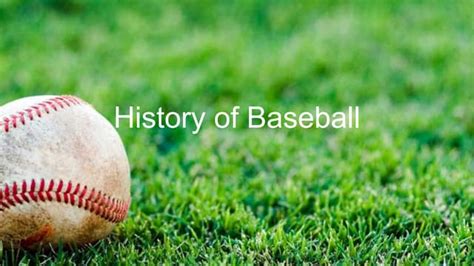 History of baseball | PPT