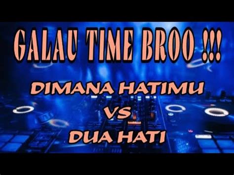 Dj Tak Pernah Ku Coba Melupakanmu Vs Dua Hati Ferry Andika Youtube