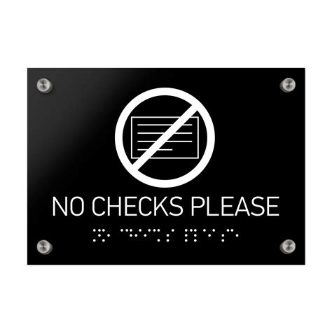 No Checks Please Signs With Braille Black Acrylic Sign Bsign