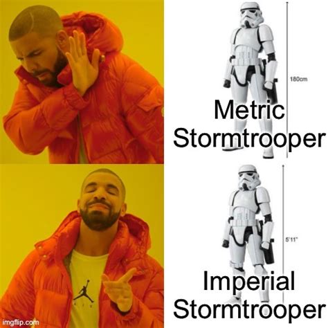 Metric Stormtrooper Imgflip