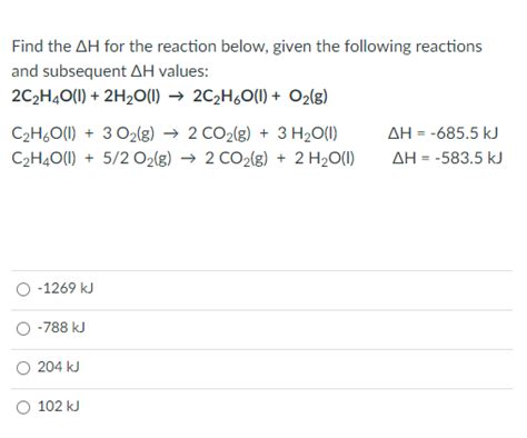 Solved Find The Δh For The Reaction Below Given The