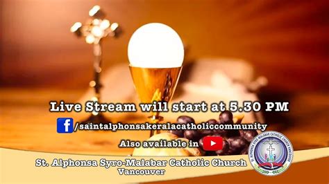 St Alphonsa Syro Malabar Catholic Church Vancouver Holy Mass July