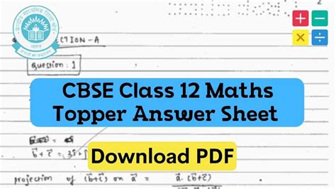 Cbse Topper Answer Sheet Class 12 Maths Model Answer Paper By Topper Download Pdf