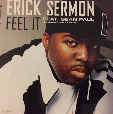 Erick Sermon Feel It Lyrics Genius Lyrics