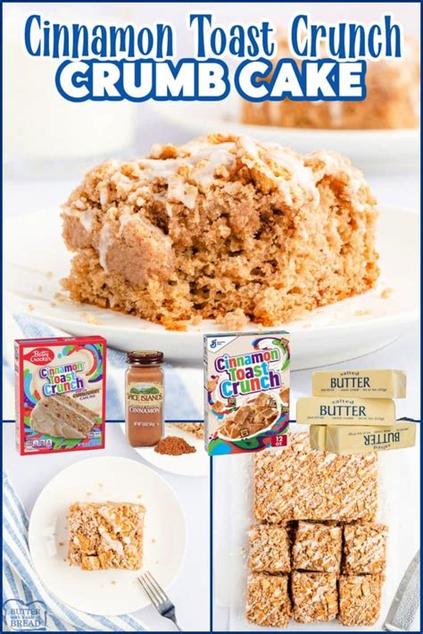 Cinnamon Toast Crunch Crumb Cake Butter With A Side Of Bread