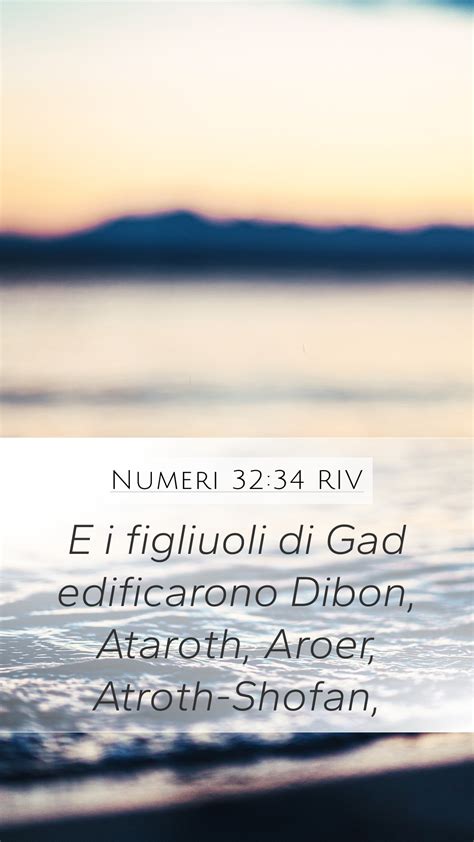 Numeri 32 34 RIV Mobile Phone Wallpaper E I Figliuoli Di Gad