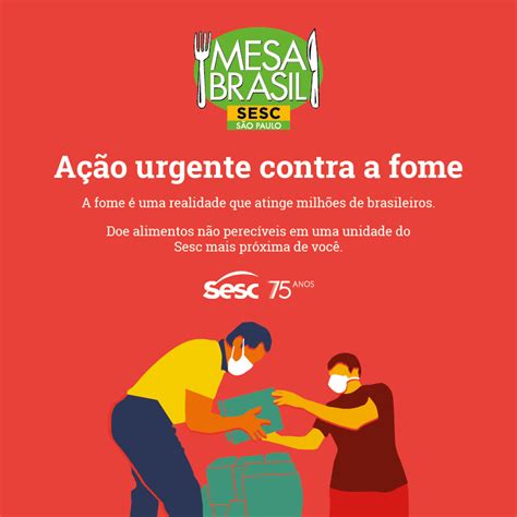 SincopeÇas Sesc Inicia Campanha “ação Urgente Contra Fome Doe ”