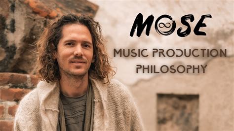 Mose Music Production Philosophy YouTube