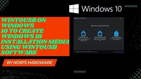 How To Create Windows Installation Media Using Wintousb Software