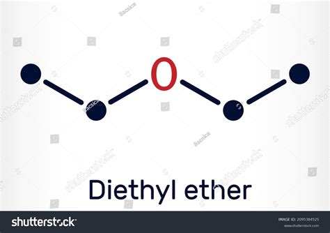 Diethyl Ether Ethyl Ether Molecule It Is An Royalty Free Stock