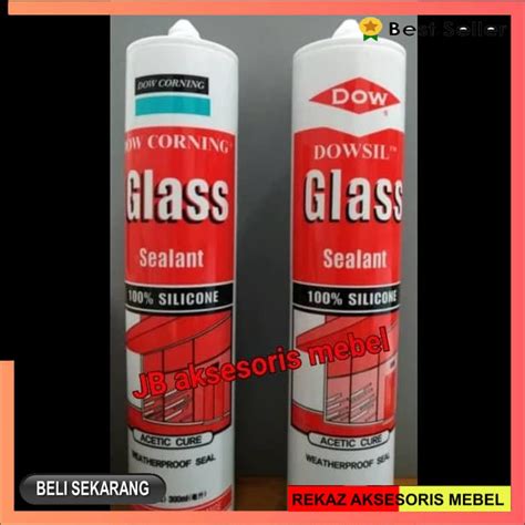 Jual Lem Kaca Silikon Botol Merk Dowsil Sealant Tabung Dow Corning