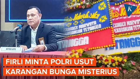 Firli Minta Kapolri Usut Pengirim Karangan Bunga Misterius Di Rumah