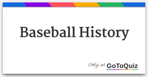 Baseball History