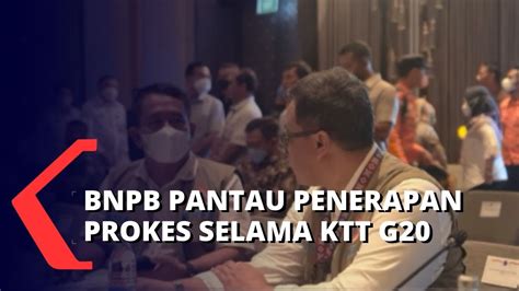 BNPB Pantau Protokol Kesehatan Dan Melakukan Upaya Pencegahan Penularan