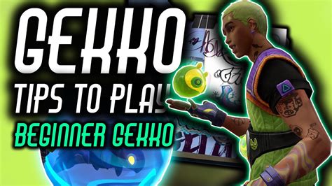 New Gekko Guide And Tips And Tricks For New Players Valorant Youtube