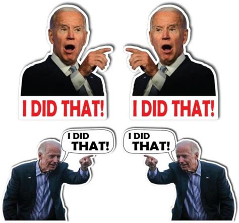 X I Did That Joe Biden Sticker Gas Pump Decal Oil Prices Fjb