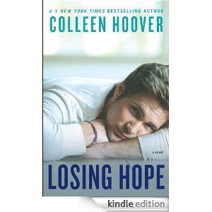 Losing Hope A Novel Colleen Hoover Amazon Kindle Store Books