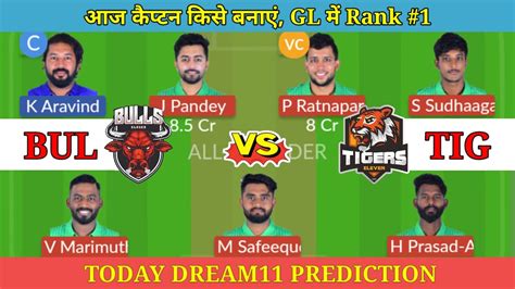 Bul Vs Tig Dream Prediction Bul Vs Tig Today Match Prediction Bul